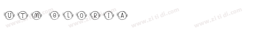 UTM Gloria字体转换